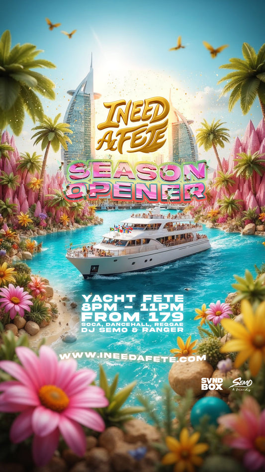I Need A Fete Season Opener | 26.09.25 | 8pm Departure